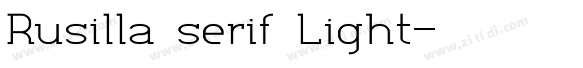 Rusilla serif Light字体转换